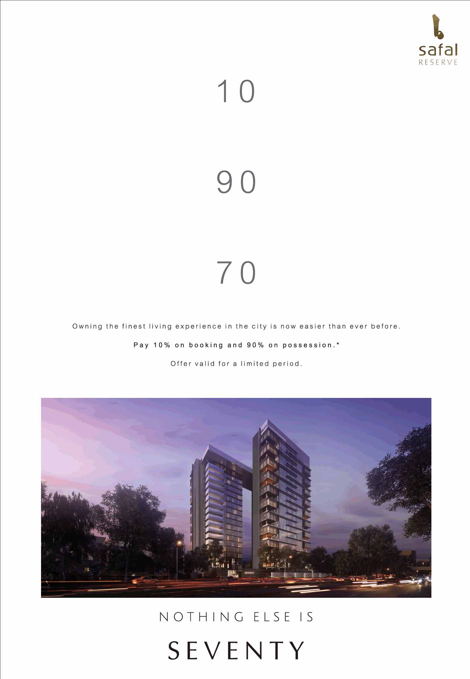 Own the finest living experience at B Safal Seventy in Ahmedabad